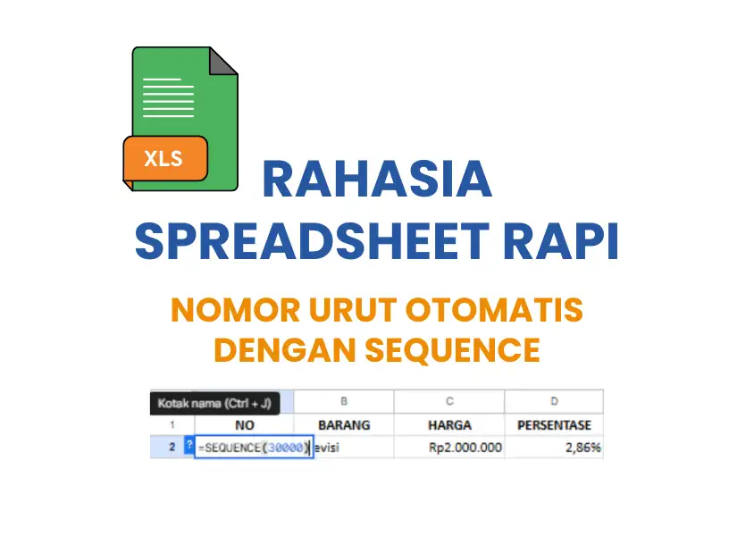 Nomor urut otomatis di Google Spreadsheet menggunakan rumus SEQUENCE